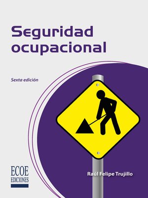 cover image of Seguridad ocupacional--6ta edición